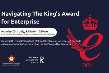 Navigating the Kings Award for Enterprise: A Rochdale success story