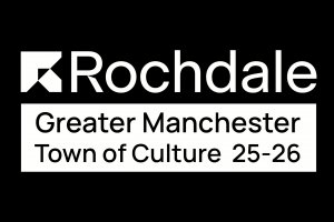Rochdale - Town of Culture 25-26