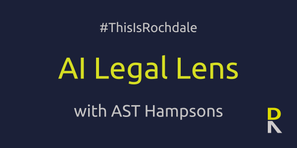 Image: AI Legal Lens with AST Hampsons - Legal Challenges and Ambiguities in AI Use Under English Law